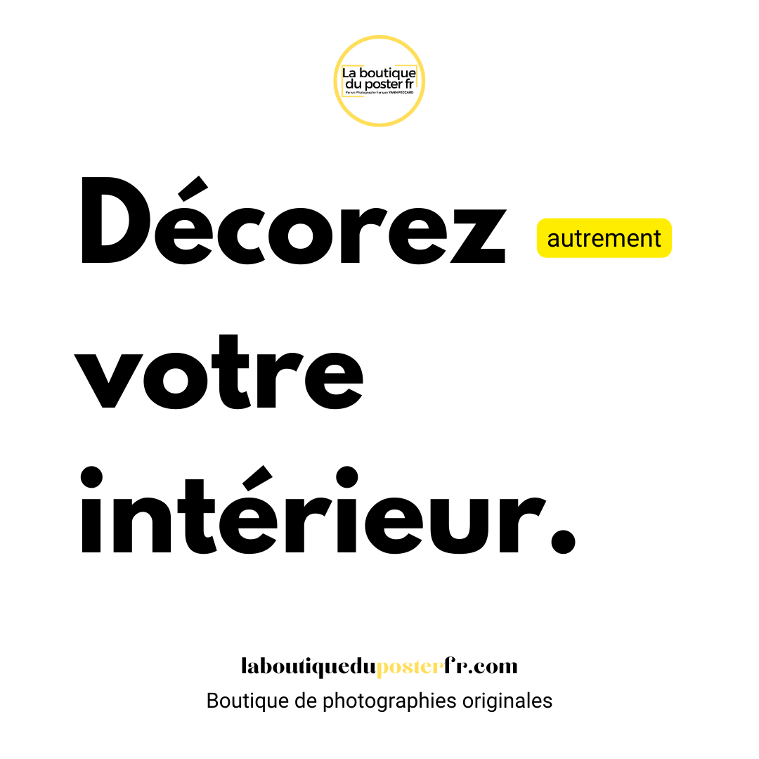 Décorez votre intérieur.