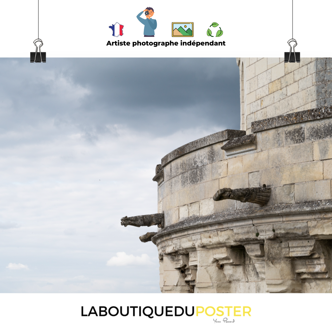 Poster mural - Château royal d'Amboise N01 – Photographie de France – Poster photo, poster XXL, Photo d’art, photographie murale et des posters muraux des photographies de rue unique au monde. La boutique de posters créée par un Photographe français.